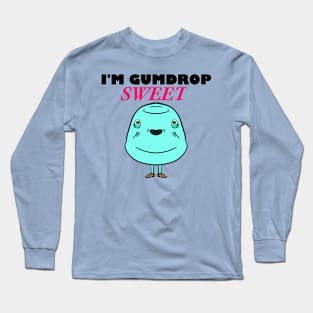 I'm Gumdrop Sweet Blue T-shirt Long Sleeve T-Shirt